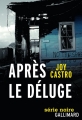 Couverture Nola Céspedes, tome 1 : Après le déluge Editions Gallimard  (Série noire) 2014