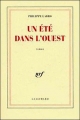Couverture Un été dans l'Ouest Editions Gallimard  (Blanche) 1988