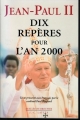 Couverture Dix repères pour l'an 2000 Editions Desclée de Brouwer 1994
