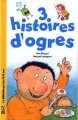 Couverture 3 histoire d'ogres Editions Lito 1999