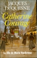 Couverture Catherine Courage : La fille de Maria Vandamme Editions France Loisirs 1990