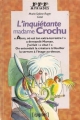 Couverture L'inquiétante madame Crochu Editions Epigones 1994