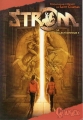 Couverture Strom, tome 1 : Le collectionneur Editions France Loisirs (Guanaco) 2011