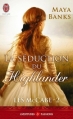 Couverture Les McCabe, tome 2 : La séduction du highlander Editions J'ai Lu (Pour elle - Aventures & passions) 2014