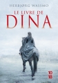 Couverture Le livre de Dina, intégrale Editions 10/18 2014