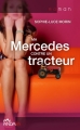 Couverture Ma mercedes contre un tracteur, tome 1 Editions Andara 2013