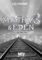Couverture Mathias, tome 2 : Mathias & Eden : Avec toi Editions Autoédité 2014