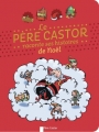 Couverture Le Père Castor raconte ses histoires de Noël Editions Flammarion (Père Castor) 2014