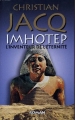 Couverture Imhotep : L'inventeur de l'éternité Editions France Loisirs 2010