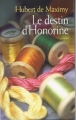 Couverture Le destin d'Honorine Editions France Loisirs 2011