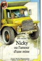 Couverture Nicky ou l'amour d'une reine Editions Flammarion (Castor poche) 1987