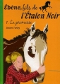 Couverture Ebène, fils de l'Etalon Noir, tome 1 : La promesse Editions Hachette 1998