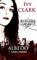 Couverture Sugare Sanguis - Albedo, tome 1 : Jungle urbaine Editions Autoédité 2014