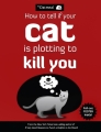 Couverture Comment savoir si votre chat cherche à vous tuer Editions Andrews McMeel Publishing 2012