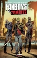 Couverture Fanboys vs. Zombies tome 2, un appétit monstre Editions Glénat (Comics) 2013