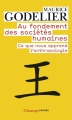 Couverture Au fondement des sociétés humaines : Ce que nous apprend l'anthropologie Editions Flammarion (Champs - Essais) 2010