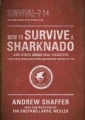 Couverture How to survive a sharknado (and other unnatural disasters) Editions Three Rivers Press 2014
