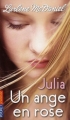 Couverture Un ange en rose, tome 2 : Julia Editions Pocket (Jeunesse) 2010