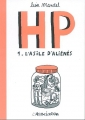 Couverture HP, tome 1 : L'asile d'aliénés Editions L'Association (Espôlette) 2009