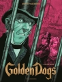 Couverture Golden dogs, tome 3 : Le juge Aaron Editions Le Lombard 2014