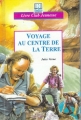 Couverture Voyage au centre de la Terre, abrégé Editions Hemma (Livre club jeunesse) 1996