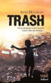Couverture Trash / Favelas Editions Balland (Littérature étrangère) 2012