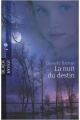 Couverture La nuit du destin Editions Harlequin (Black Rose) 2008