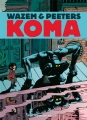 Couverture Koma, intégrale Editions Les Humanoïdes Associés 2013