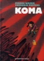 Couverture Koma, intégrale Editions Les Humanoïdes Associés 2014