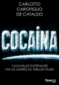Couverture Cocaïna Editions Fleuve (Noir) 2014