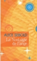 Couverture La nostalgie de l'ange Editions France Loisirs (Molécule) 2013