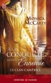 Couverture Le clan Campbell, tome 1 : A la conquête de mon ennemie Editions J'ai Lu (Pour elle - Aventures & passions) 2014