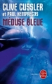Couverture Méduse bleue Editions Le Livre de Poche (Thriller) 2014
