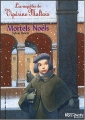 Couverture Les enquêtes de Vipérine Maltais, tome 1 : Mortels Noëls Editions Gallimard  (Jeunesse) 2004