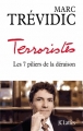 Couverture Terroristes : les 7 piliers de la déraison Editions JC Lattès 2014