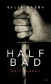 Couverture Half bad, tome 2 : Nuit rouge Editions Milan 2015