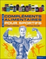 Couverture Guide des compléments alimentaires pour sportifs Editions Vigot 2012