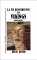 Couverture La vie quotidienne des Vikings (800-1050) Editions Hachette (La vie quotidienne) 1992