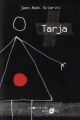 Couverture Tarja Editions La Joie de Lire 2011