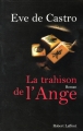 Couverture La trahison de l'ange Editions Robert Laffont 2006