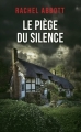 Couverture Le piège du silence Editions France Loisirs 2015