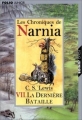 Couverture Les Chroniques de Narnia / Le Monde de Narnia, tome 7 : La Dernière Bataille Editions Folio  (Junior) 2002