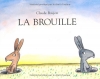 Couverture La brouille Editions L'École des loisirs 1989