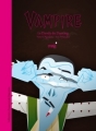 Couverture Vampire : Le Dandy du Dancing Editions Cosmik 2012