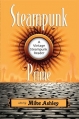 Couverture Steampunk Prime: A Vintage Steampunk Reader Editions Nonstop Press 2010