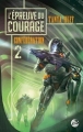 Couverture La Confédération, tome 2 : L'épreuve du courage Editions Bragelonne (SF) 2013