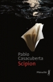 Couverture Scipion Editions Métailié (Bibliothèque Hispano-Américaine) 2015