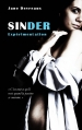 Couverture Sinder, tome 1 : Expérimentation Editions Autoédité 2015