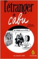 Couverture L'étranger de Cabu Editions Le Cherche midi 2002