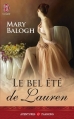 Couverture La saga des Bedwyn, tome 0.1 : Le bel été de Lauren Editions J'ai Lu (Pour elle - Aventures & passions) 2014